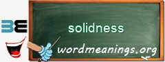 WordMeaning blackboard for solidness